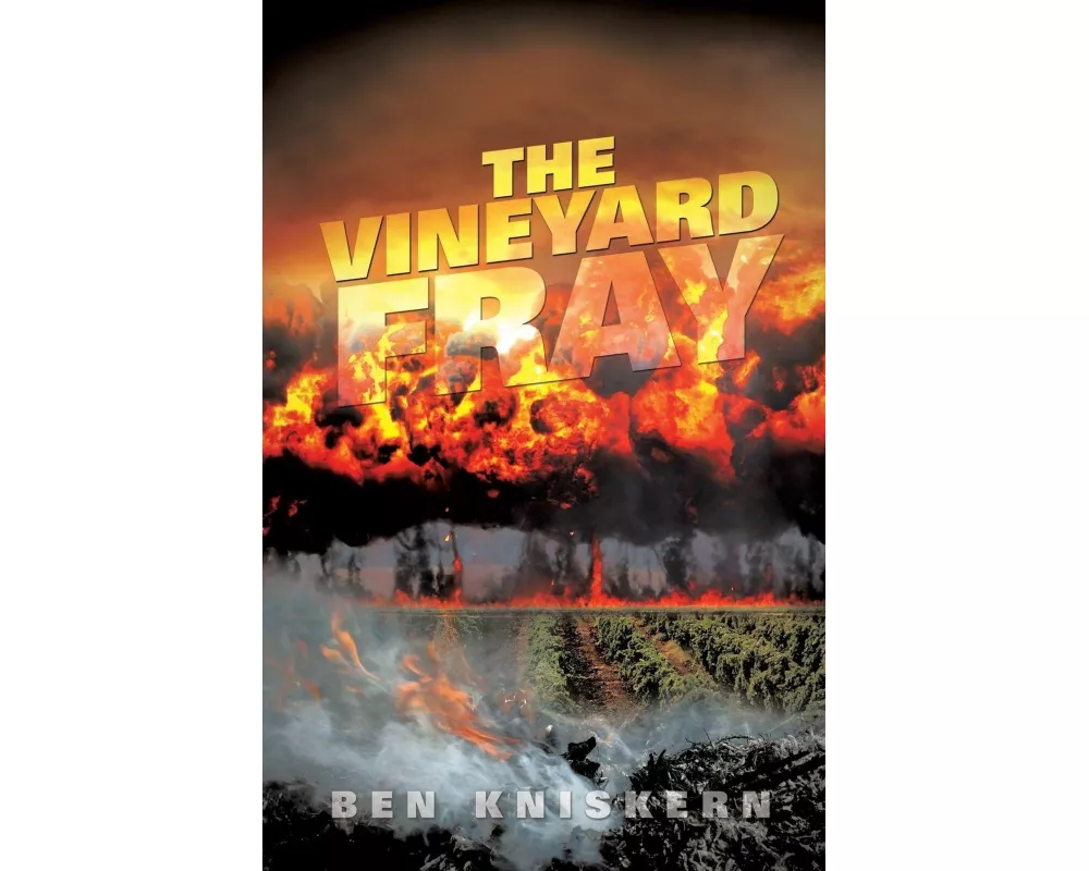 The Vineyard Fray