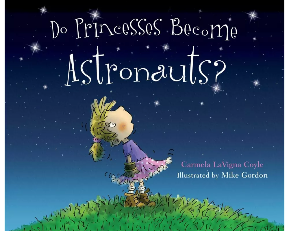 Can Princesses Become Astronauts?