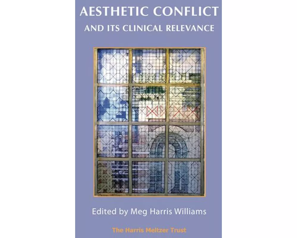 Aesthetic Conflict and its Clinical Relevance