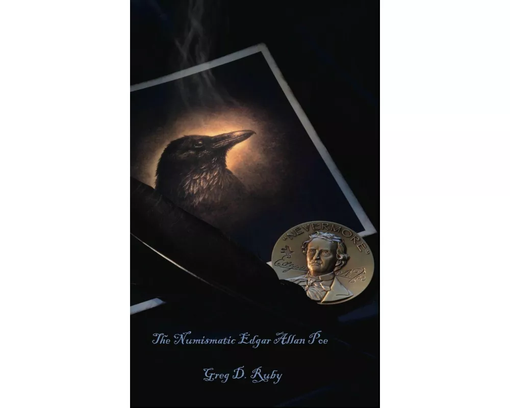 The Numismatic Edgar Allan Poe