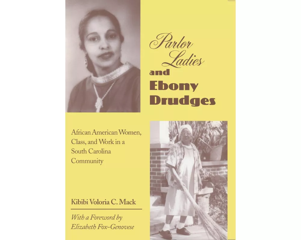 Parlor Ladies & Ebony Drudges