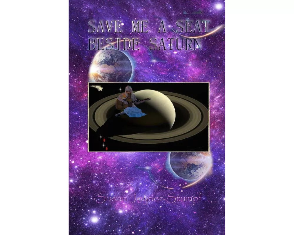 Save Me A Seat Beside Saturn