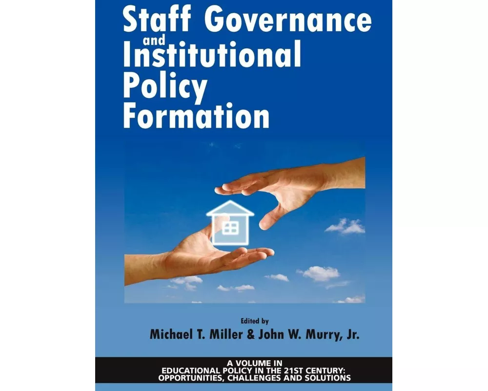 Staff Governance and Institutional Policy Formation