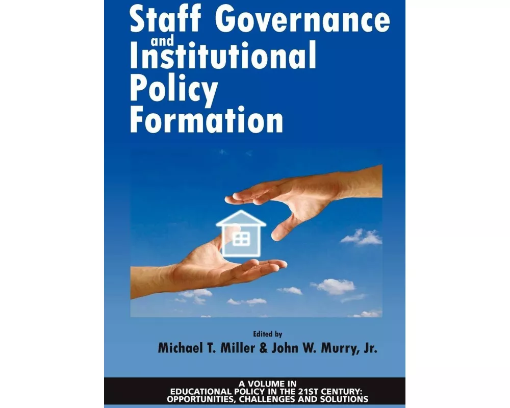 Staff Governance and Institutional Policy Formation (Hc)