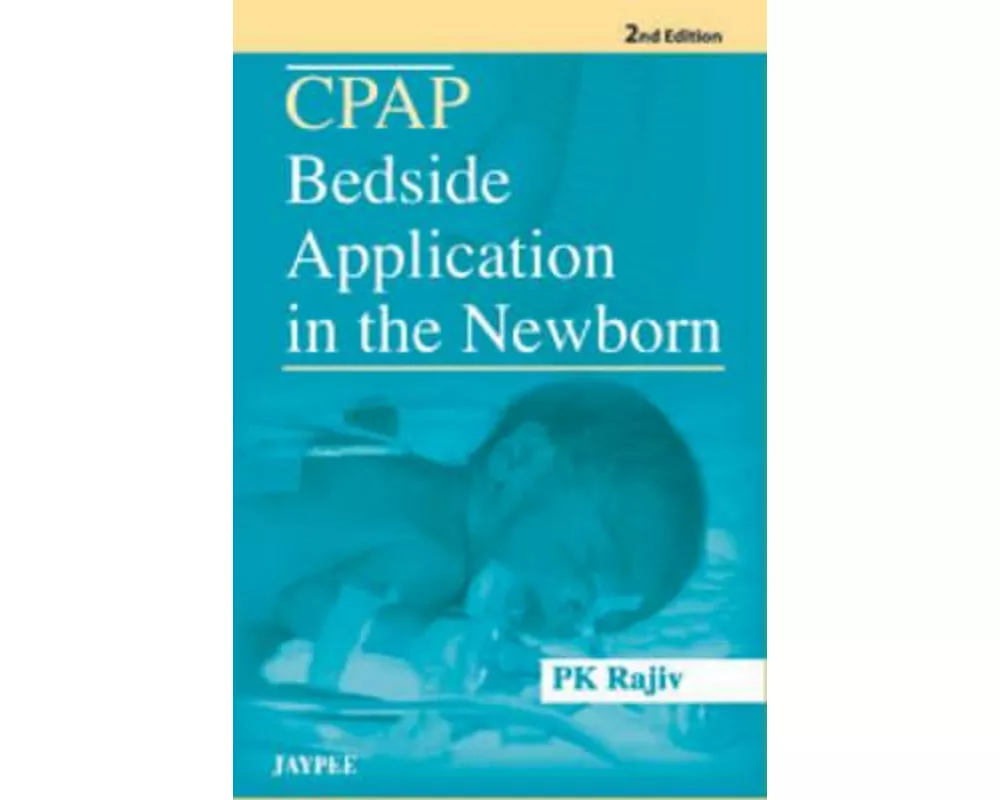 Cpap Bedside Application in the Newborn