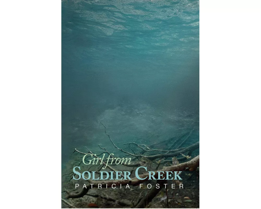 Girl from Soldier Creek