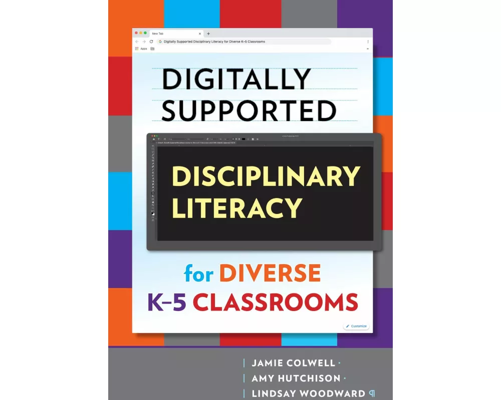 Digitally Supported Disciplinary Literacy for Diverse K-5 Classrooms