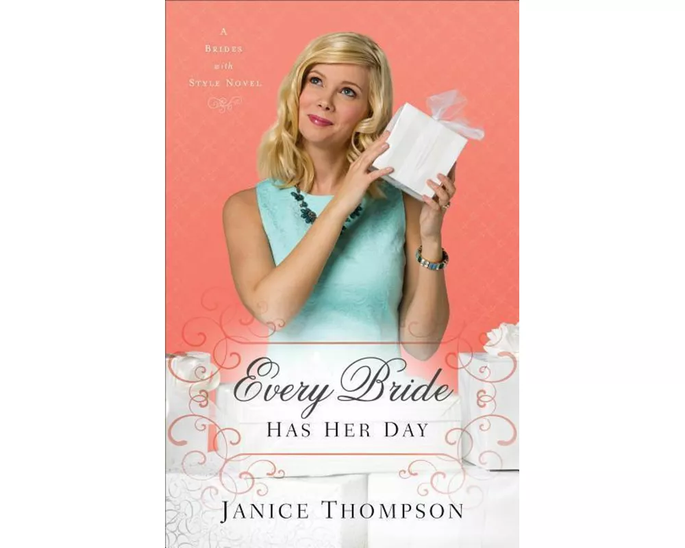 Every Bride Has Her Day
