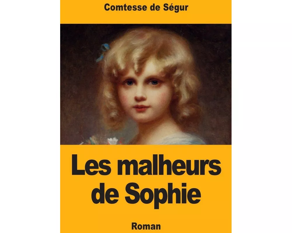 Les Malheurs de Sophie