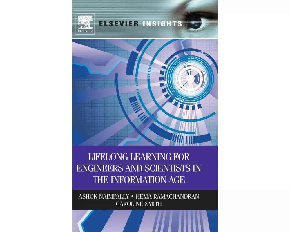 Lifelong Learning for Engineers and Scientists in the Information Age