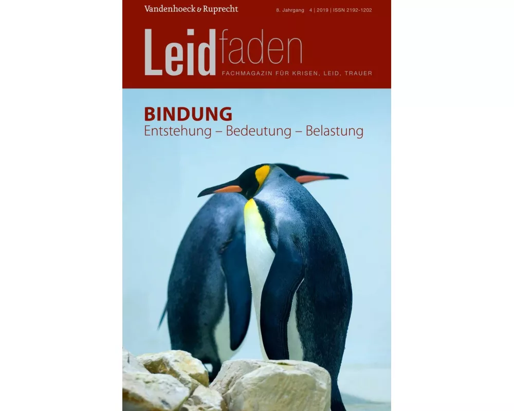 Bindung: Entstehung – Bedeutung – Belastung