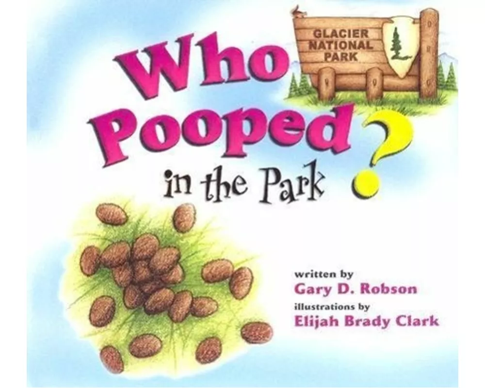 Who Pooped in the Park? Glacier National Park
