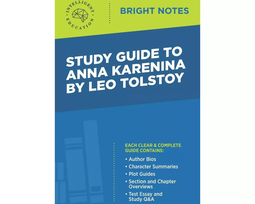 Study Guide to Anna Karenina by Leo Tolstoy