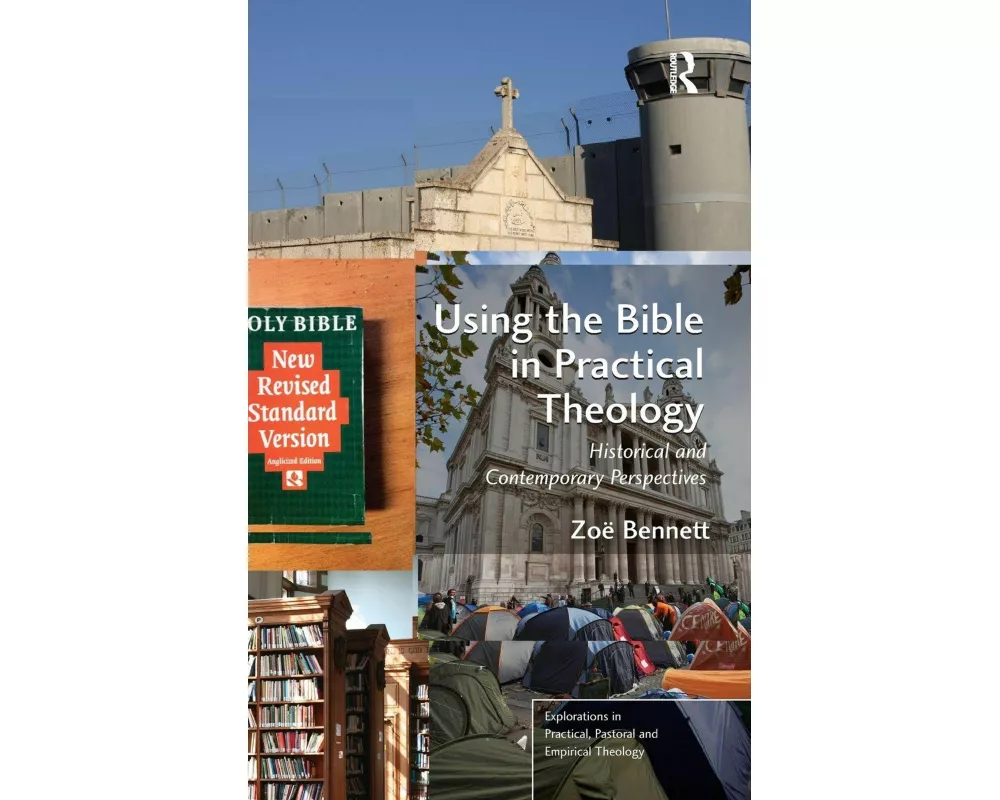Using the Bible in Practical Theology