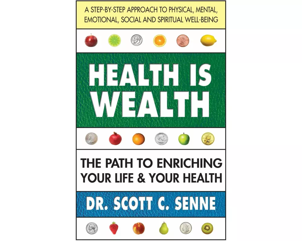 Health Is Wealth