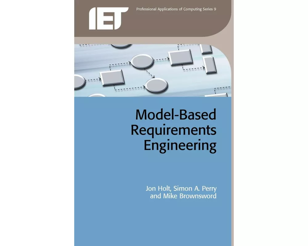 Model-Based Requirements Engineering