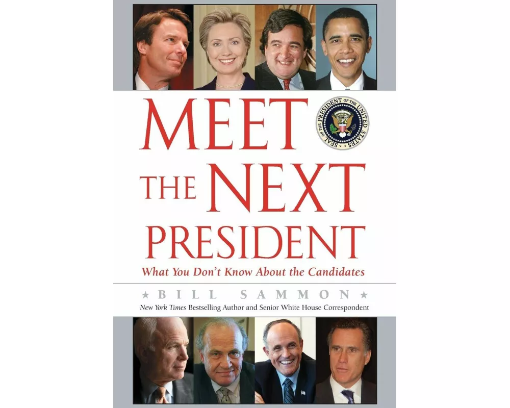 Meet The Next President