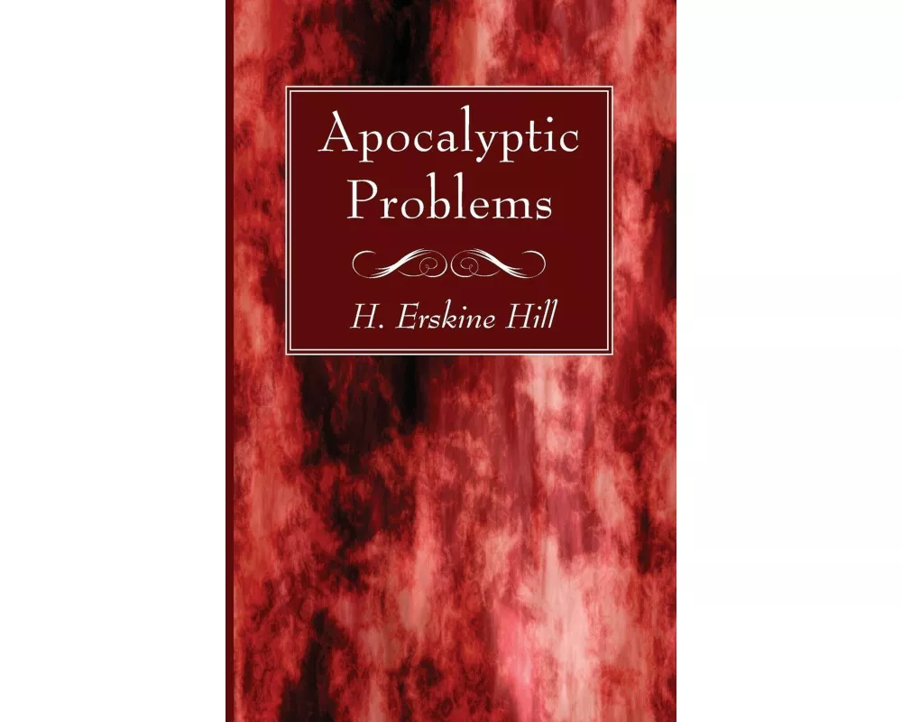 Apocalyptic Problems