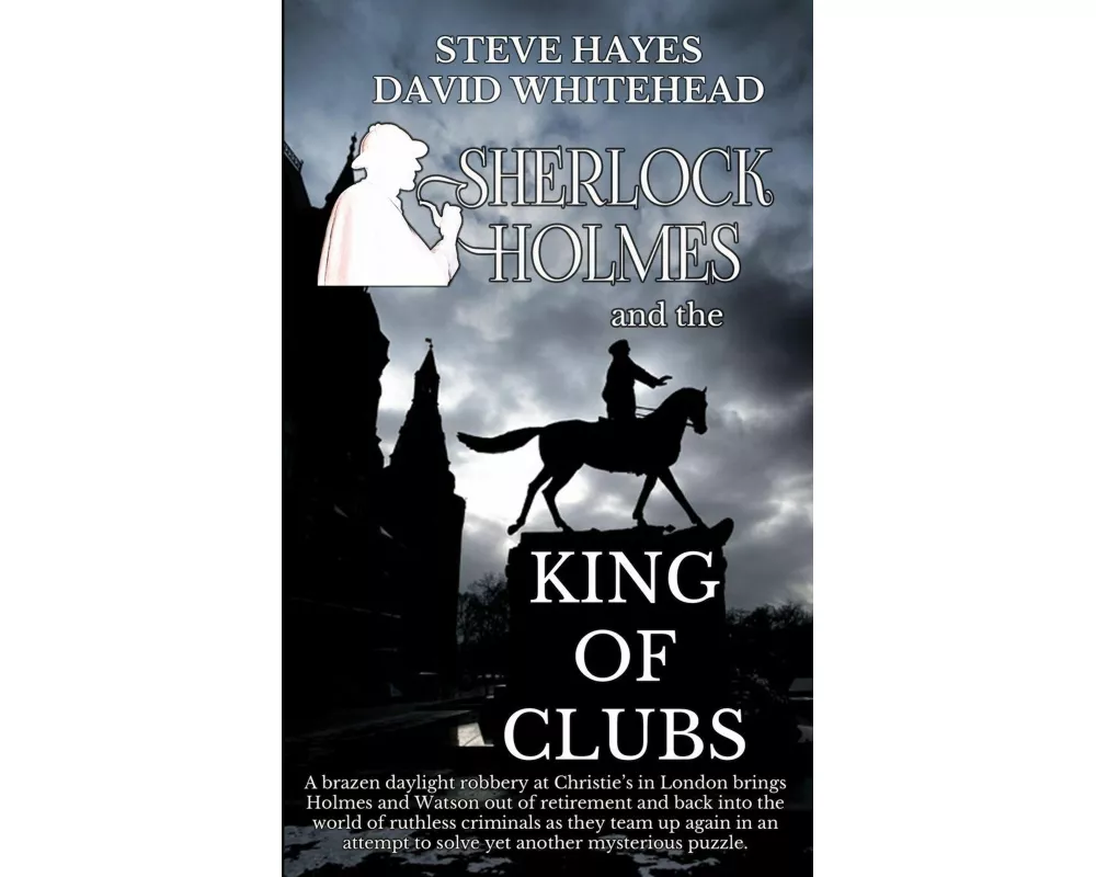Sherlock Holmes and the King of Clubs