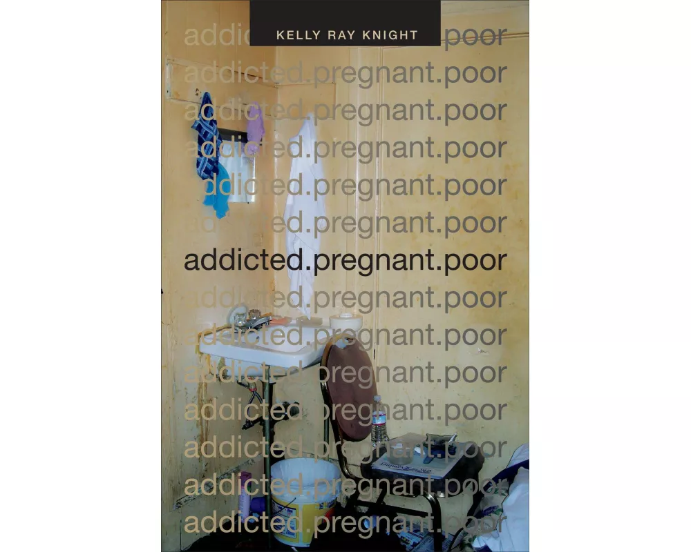 Addicted.Pregnant.Poor