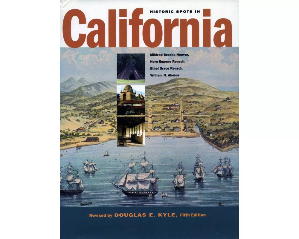 Historic Spots in California