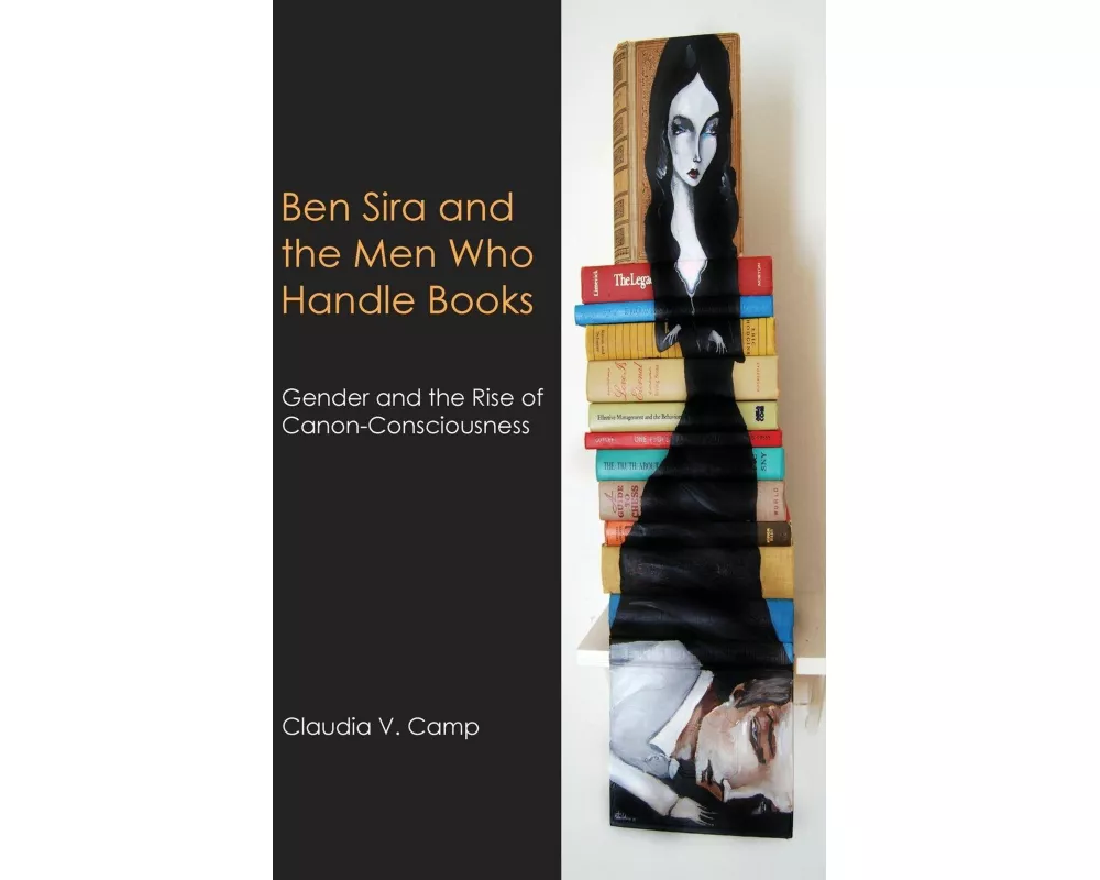 Ben Sira and the Men Who Handle Books