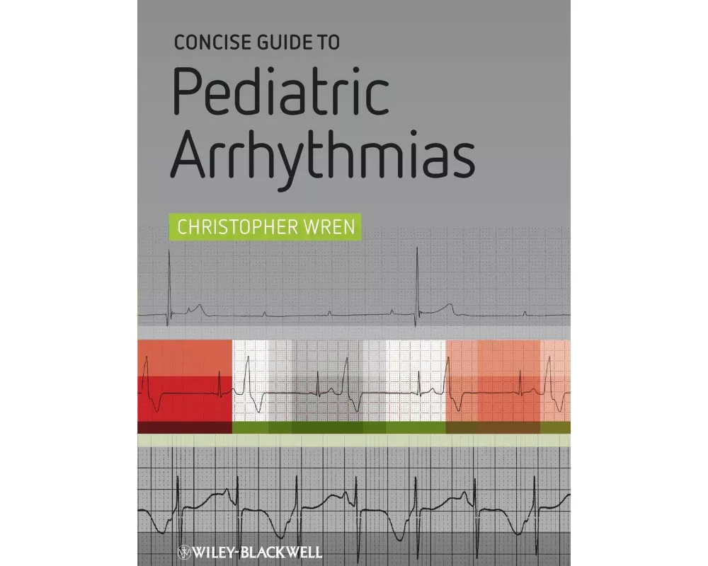 Concise Guide to Pediatric Arrhythmias