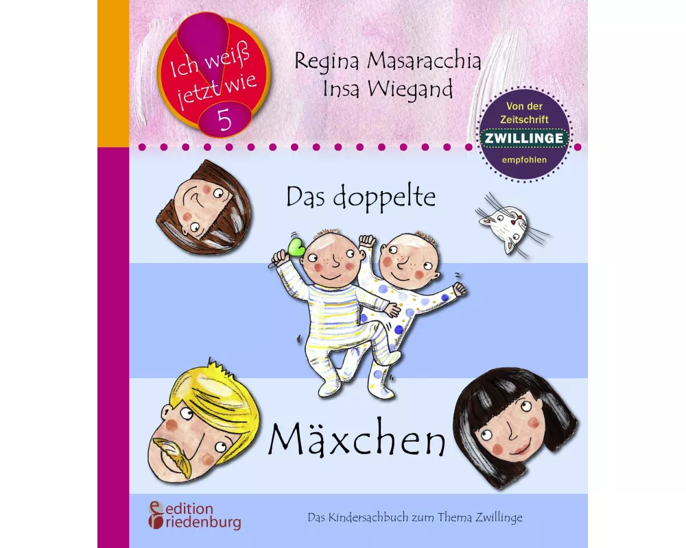 Das doppelte Mäxchen: Das Kindersachbuch zum Thema Zwillinge