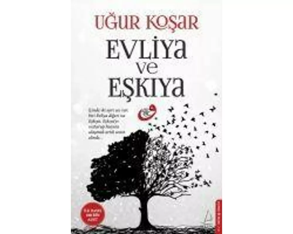 Evliya ve Eskiya