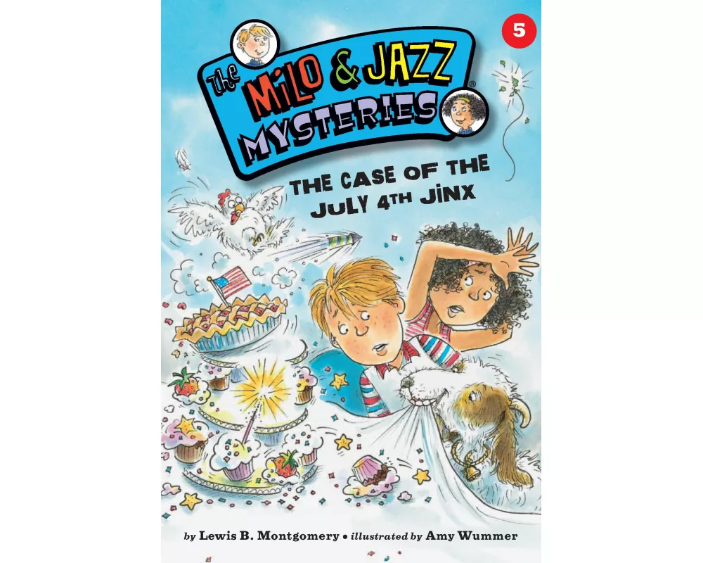 The Case of the July 4th Jinx (Book 5)