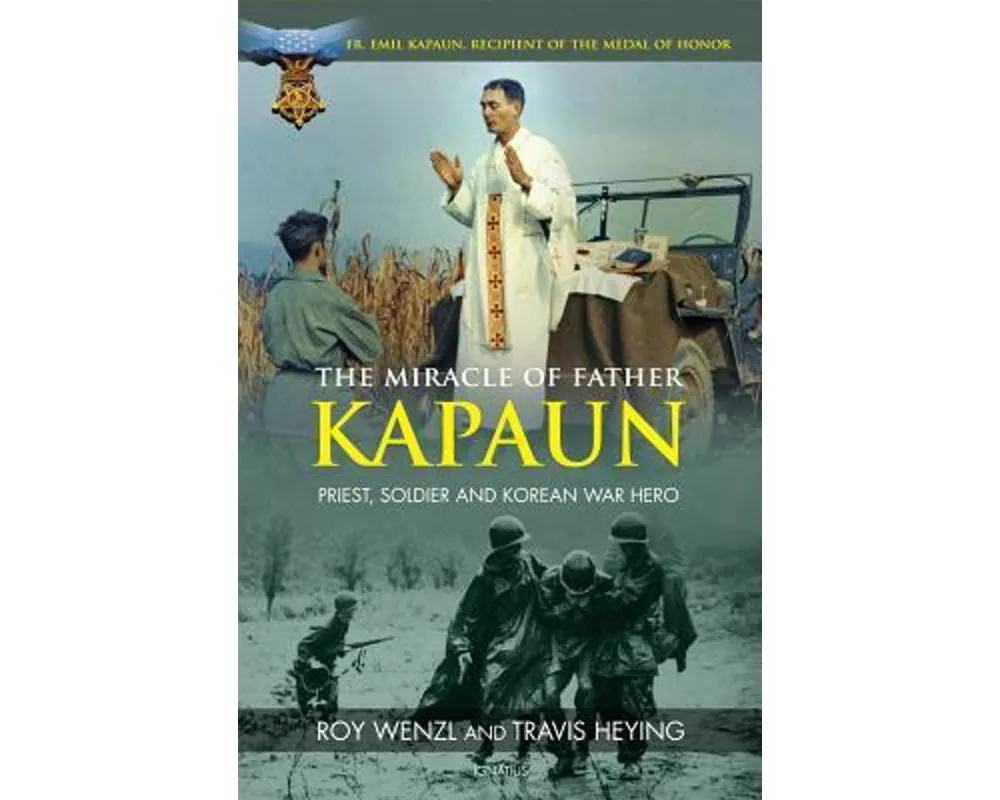 The Miracle of Father Kapaun