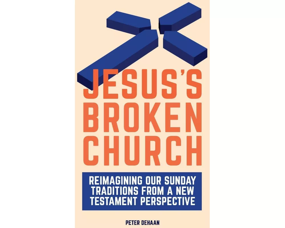 Jesus's Broken Church