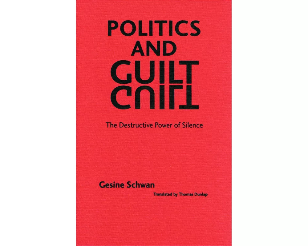 Politics and Guilt