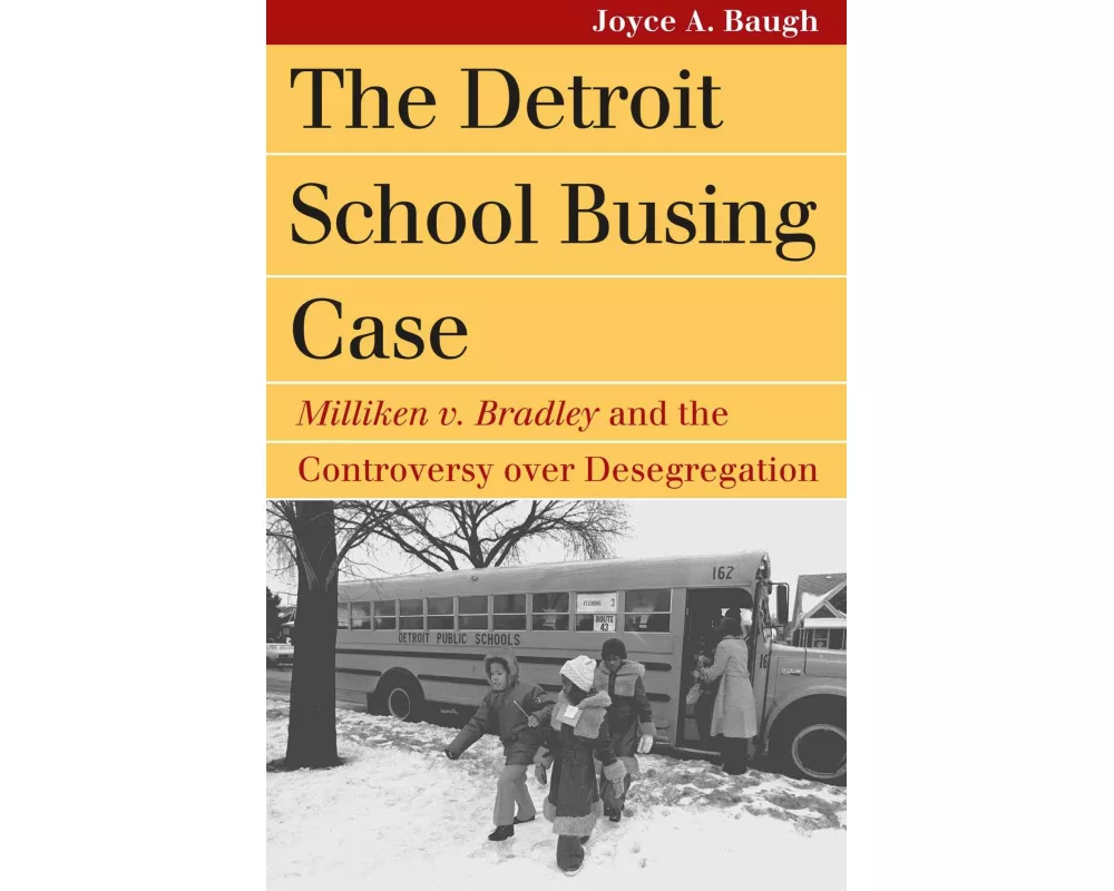 The Detroit School Busing Case