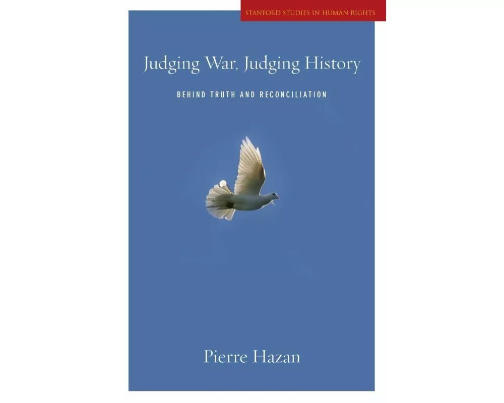 Judging War, Judging History