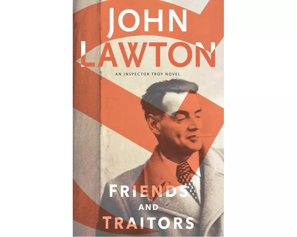 Friends and Traitors