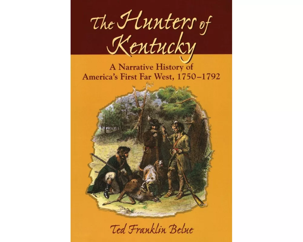 The Hunters of Kentucky