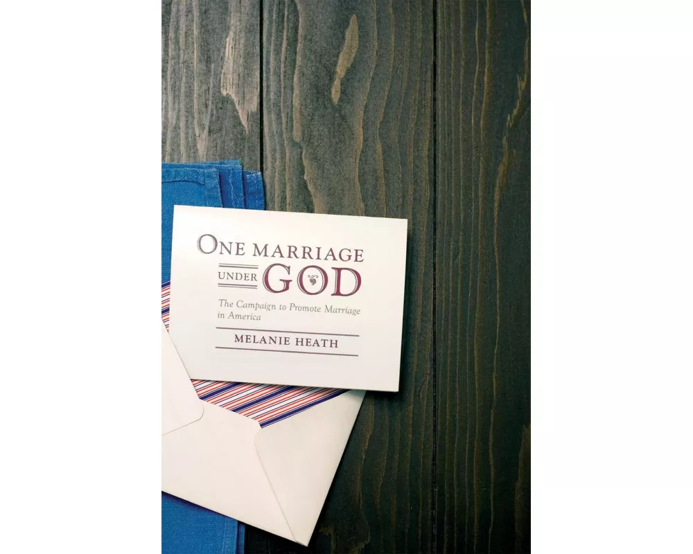 One Marriage Under God