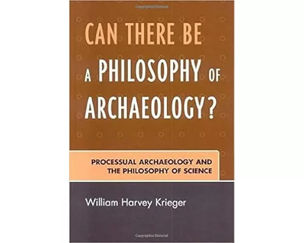 Can There Be A Philosophy of Archaeology?