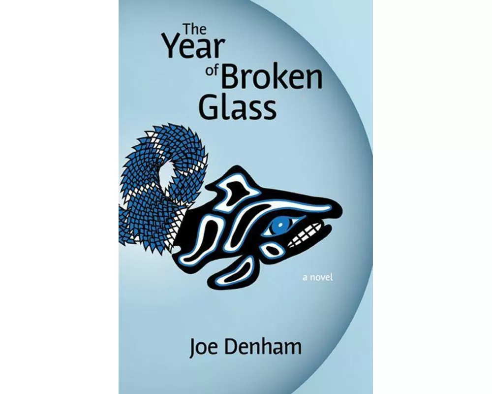 The Year of Broken Glass