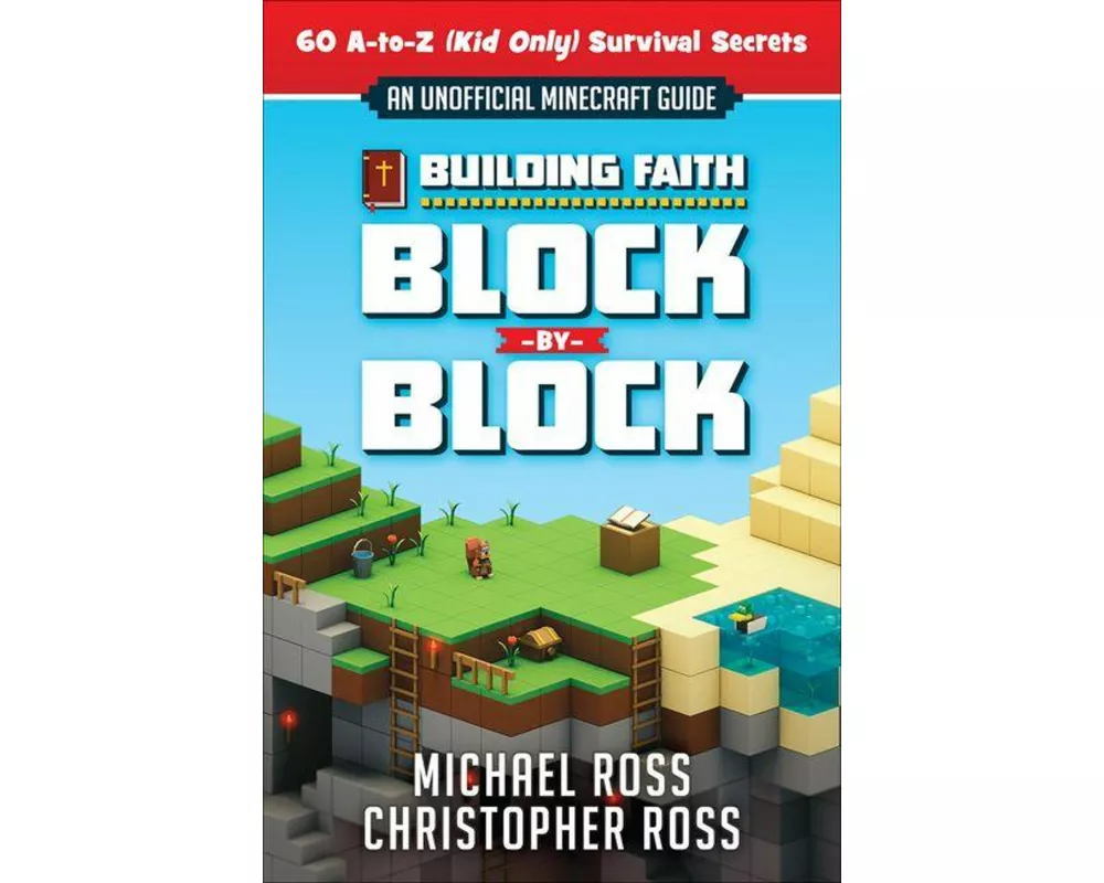 Building Faith Block by Block