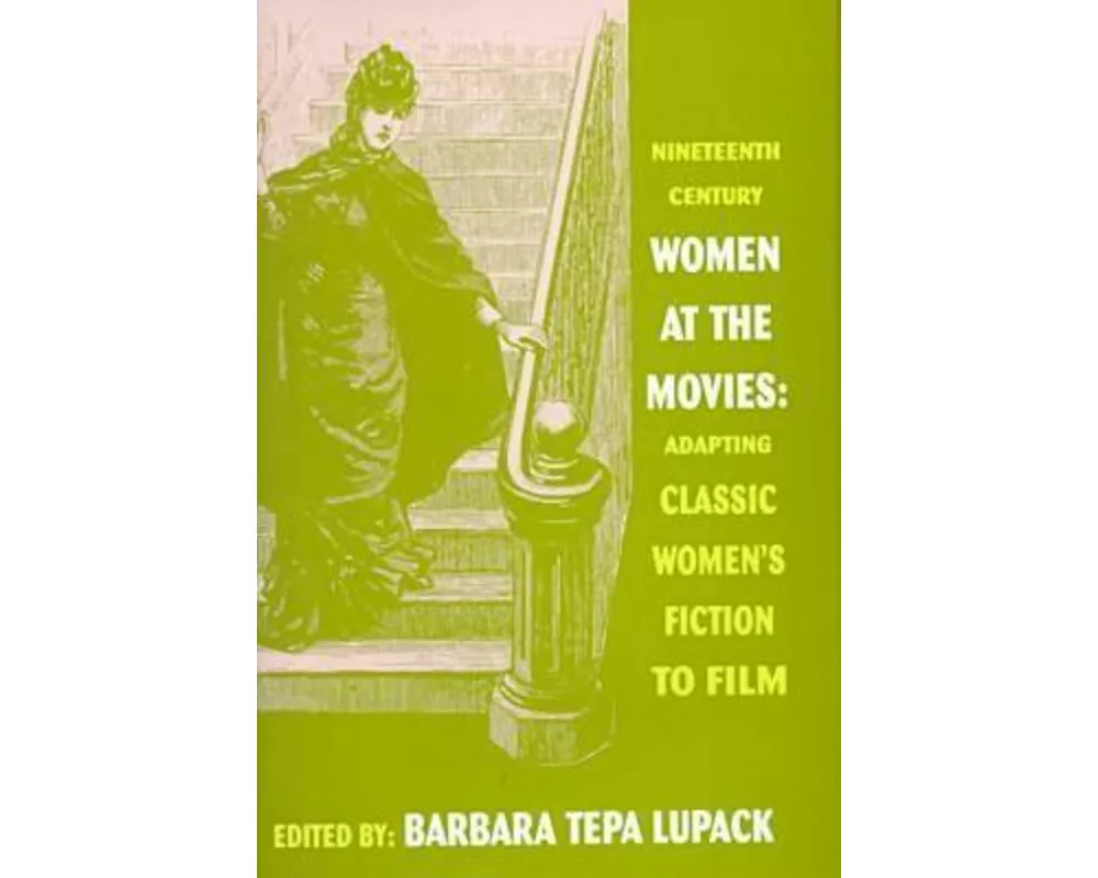 Nineteenth-Century Women at the Movies