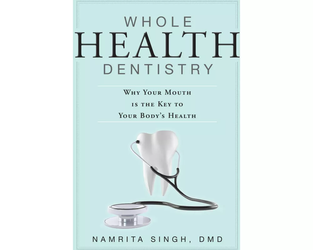 Whole Health Dentistry