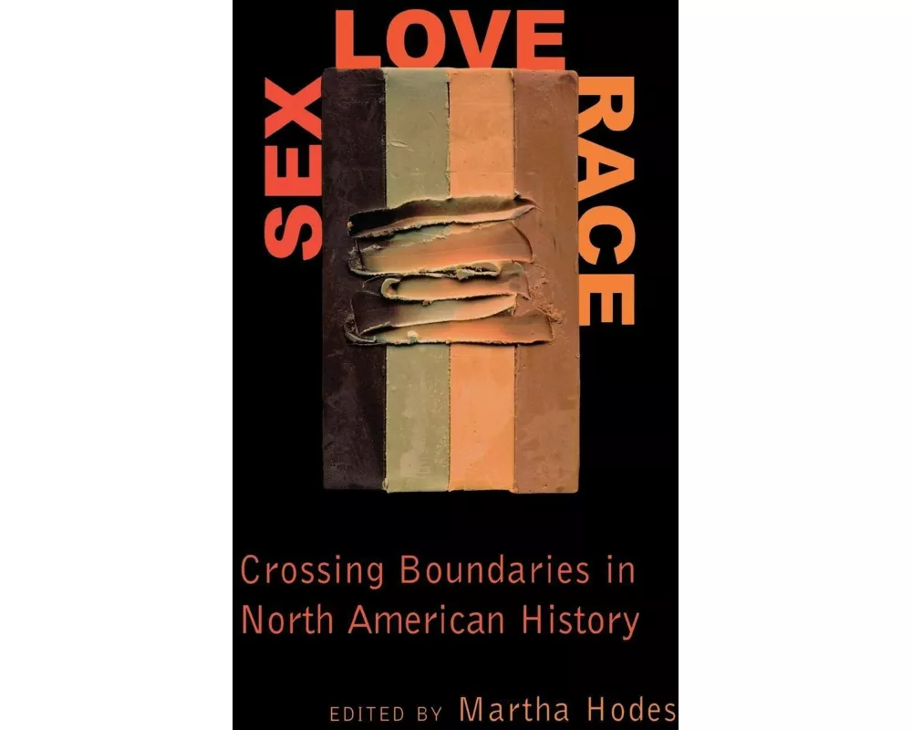 Sex, Love, Race