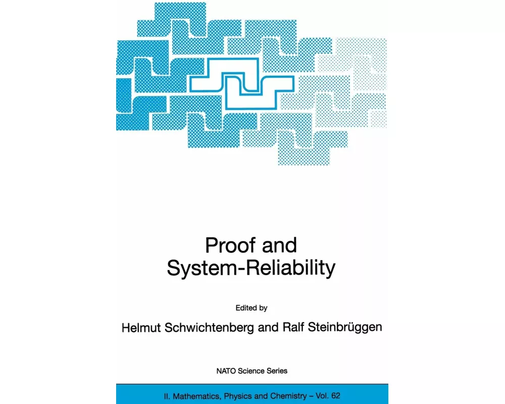Proof and System-Reliability