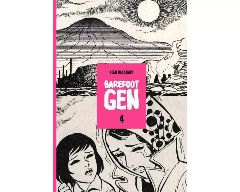 Barefoot Gen, Volume 4