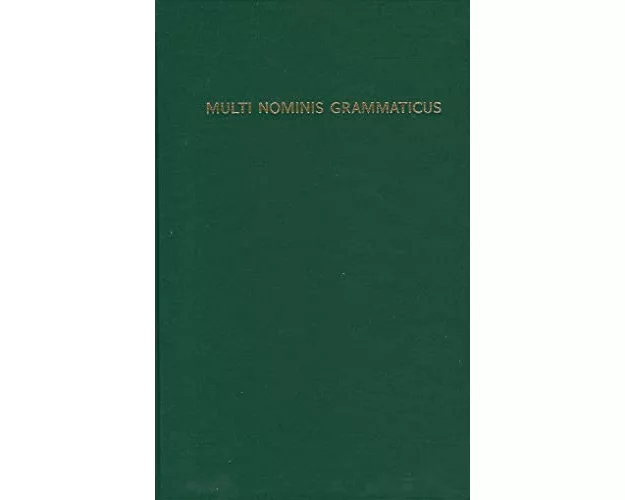 Multi Nominis Grammaticus