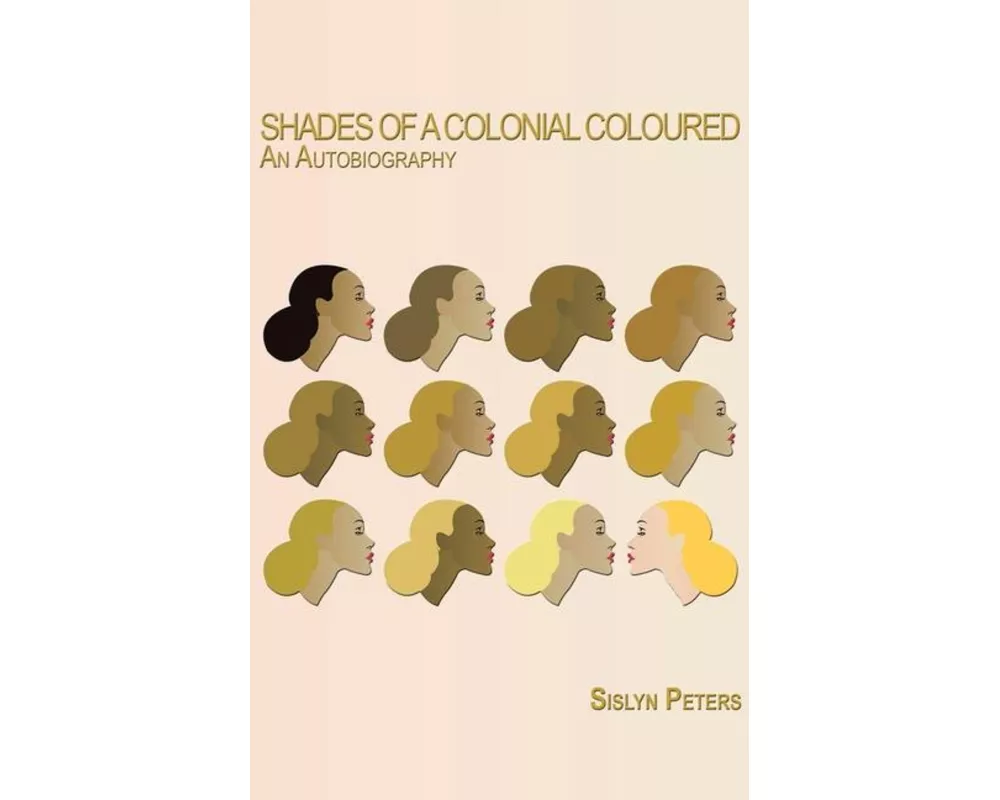 Shades of a Colonial Coloured