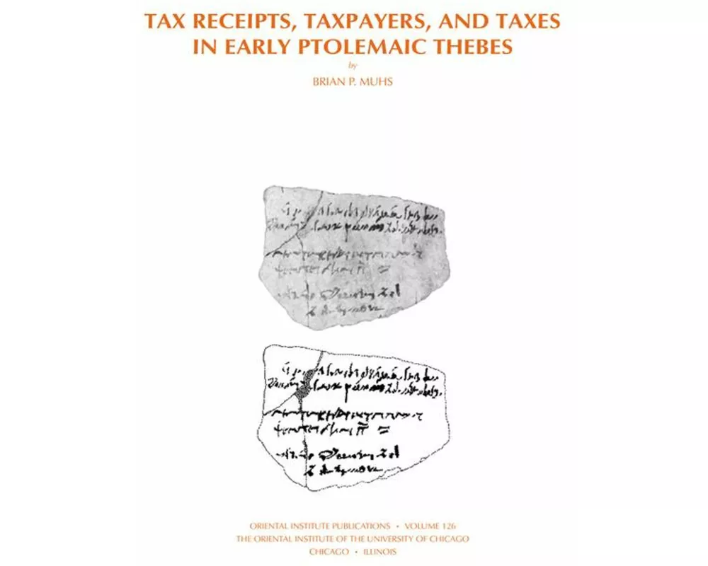Tax Receipts, Taxpayers, and Taxes in Early Ptolemaic Thebes