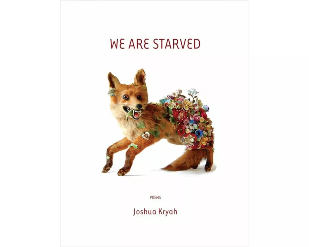 We Are Starved